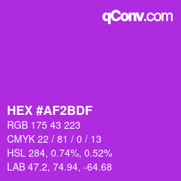 カラーコード: HEX #AF2BDF | qconv.com