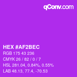 カラーコード: HEX #AF2BEC | qconv.com