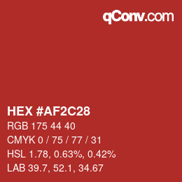 Color code: HEX #AF2C28 | qconv.com