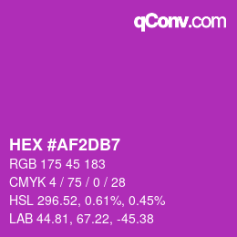 カラーコード: HEX #AF2DB7 | qconv.com