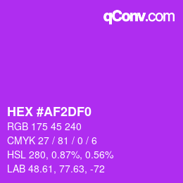 カラーコード: HEX #AF2DF0 | qconv.com