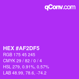 Color code: HEX #AF2DF5 | qconv.com