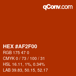 Color code: HEX #AF2F00 | qconv.com