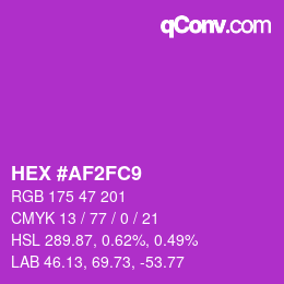 Color code: HEX #AF2FC9 | qconv.com