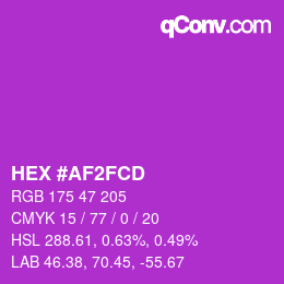 Farbcode: HEX #AF2FCD | qconv.com