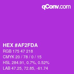 颜色代码: HEX #AF2FDA | qconv.com