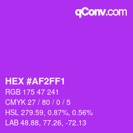 Color code: HEX #AF2FF1 | qconv.com