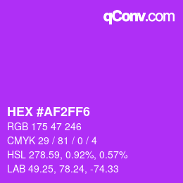 Color code: HEX #AF2FF6 | qconv.com