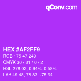 颜色代码: HEX #AF2FF9 | qconv.com