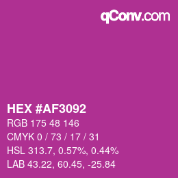 Color code: HEX #AF3092 | qconv.com