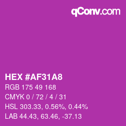 颜色代码: HEX #AF31A8 | qconv.com