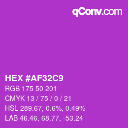 カラーコード: HEX #AF32C9 | qconv.com