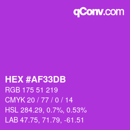 カラーコード: HEX #AF33DB | qconv.com