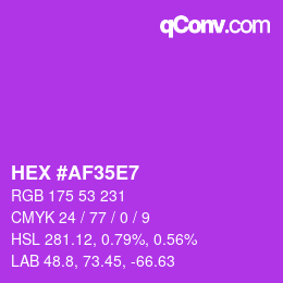 カラーコード: HEX #AF35E7 | qconv.com