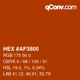 颜色代码: HEX #AF3800 | qconv.com