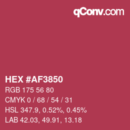 颜色代码: HEX #AF3850 | qconv.com