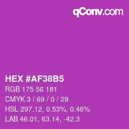 颜色代码: HEX #AF38B5 | qconv.com