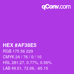 カラーコード: HEX #AF38E5 | qconv.com