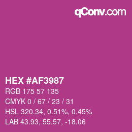 Color code: HEX #AF3987 | qconv.com