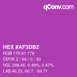 カラーコード: HEX #AF3DB2 | qconv.com
