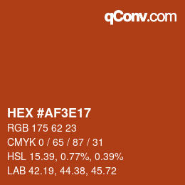 Color code: HEX #AF3E17 | qconv.com