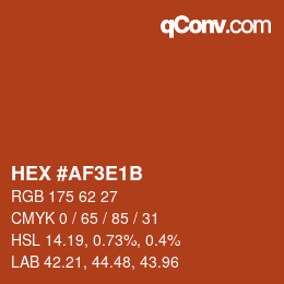 Color code: HEX #AF3E1B | qconv.com
