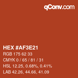 Color code: HEX #AF3E21 | qconv.com