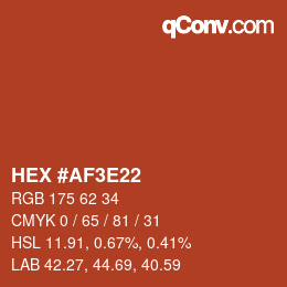 Color code: HEX #AF3E22 | qconv.com