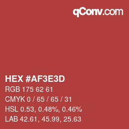 カラーコード: HEX #AF3E3D | qconv.com