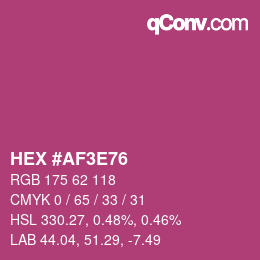 Color code: HEX #AF3E76 | qconv.com