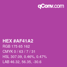 颜色代码: HEX #AF41A2 | qconv.com