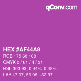 Color code: HEX #AF44A8 | qconv.com
