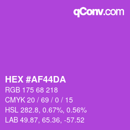 カラーコード: HEX #AF44DA | qconv.com