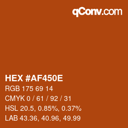 Color code: HEX #AF450E | qconv.com