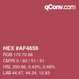 カラーコード: HEX #AF4656 | qconv.com