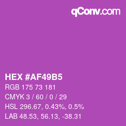 Color code: HEX #AF49B5 | qconv.com