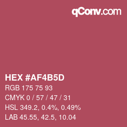 颜色代码: HEX #AF4B5D | qconv.com