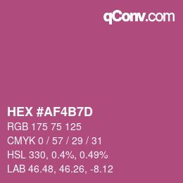 颜色代码: HEX #AF4B7D | qconv.com