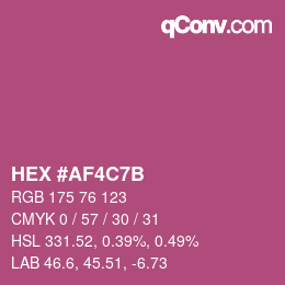カラーコード: HEX #AF4C7B | qconv.com