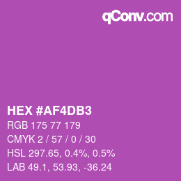颜色代码: HEX #AF4DB3 | qconv.com