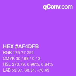 カラーコード: HEX #AF4DFB | qconv.com