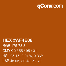 カラーコード: HEX #AF4E08 | qconv.com