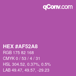 カラーコード: HEX #AF52A8 | qconv.com