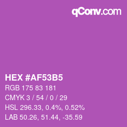Color code: HEX #AF53B5 | qconv.com