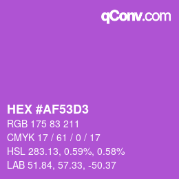 カラーコード: HEX #AF53D3 | qconv.com