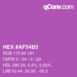 カラーコード: HEX #AF54B5 | qconv.com