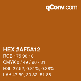 Color code: HEX #AF5A12 | qconv.com