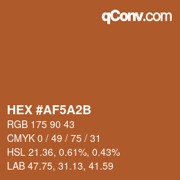 カラーコード: HEX #AF5A2B | qconv.com