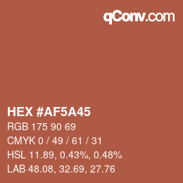 カラーコード: HEX #AF5A45 | qconv.com