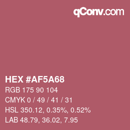 颜色代码: HEX #AF5A68 | qconv.com